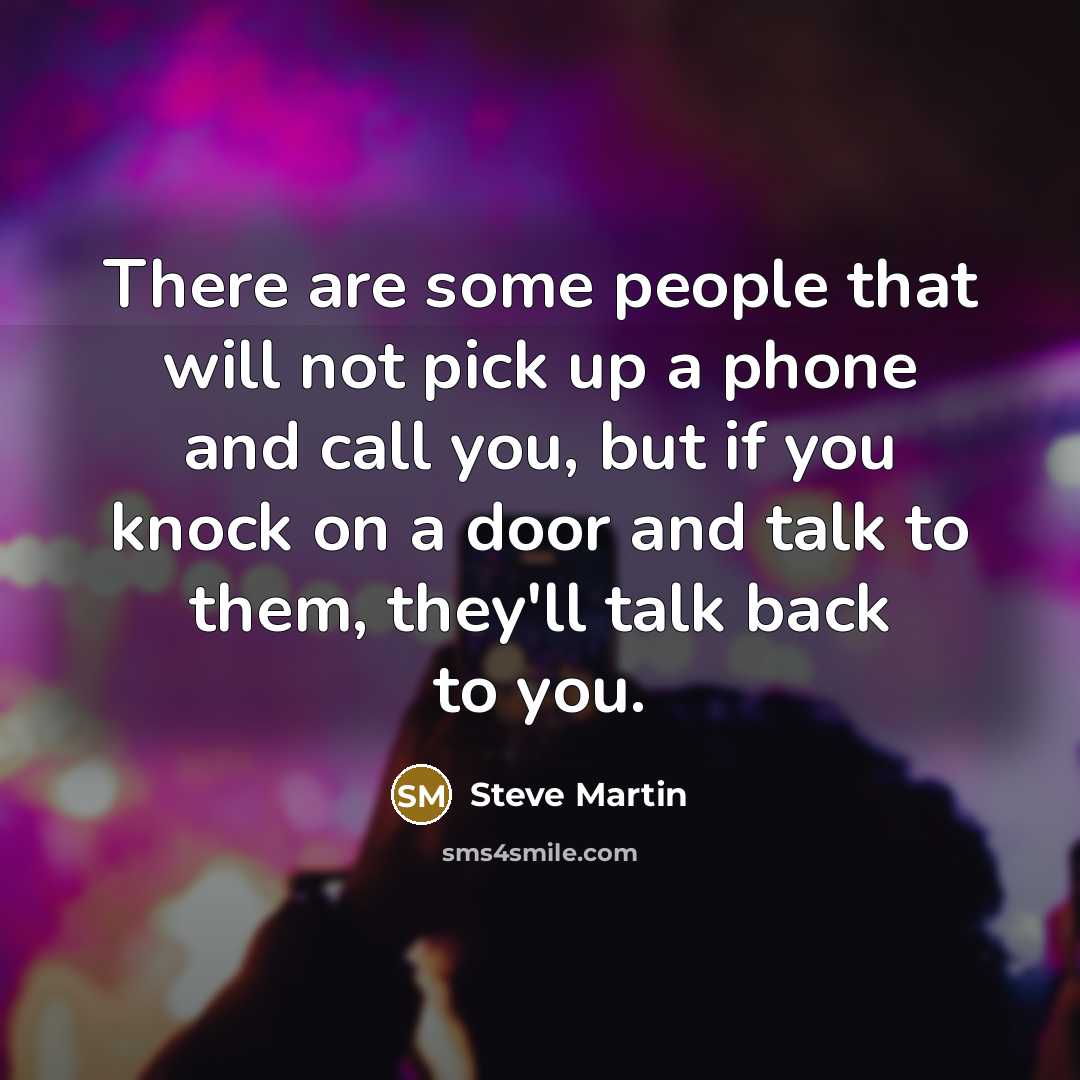 “There are some people that will not pick up a…” quote by Steve Martin