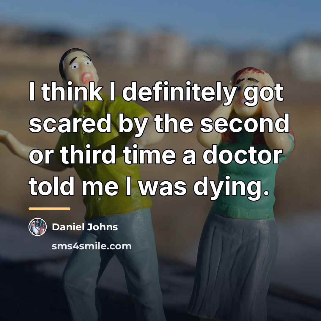 “I think I definitely got scared by the second or…” quote by Daniel Johns