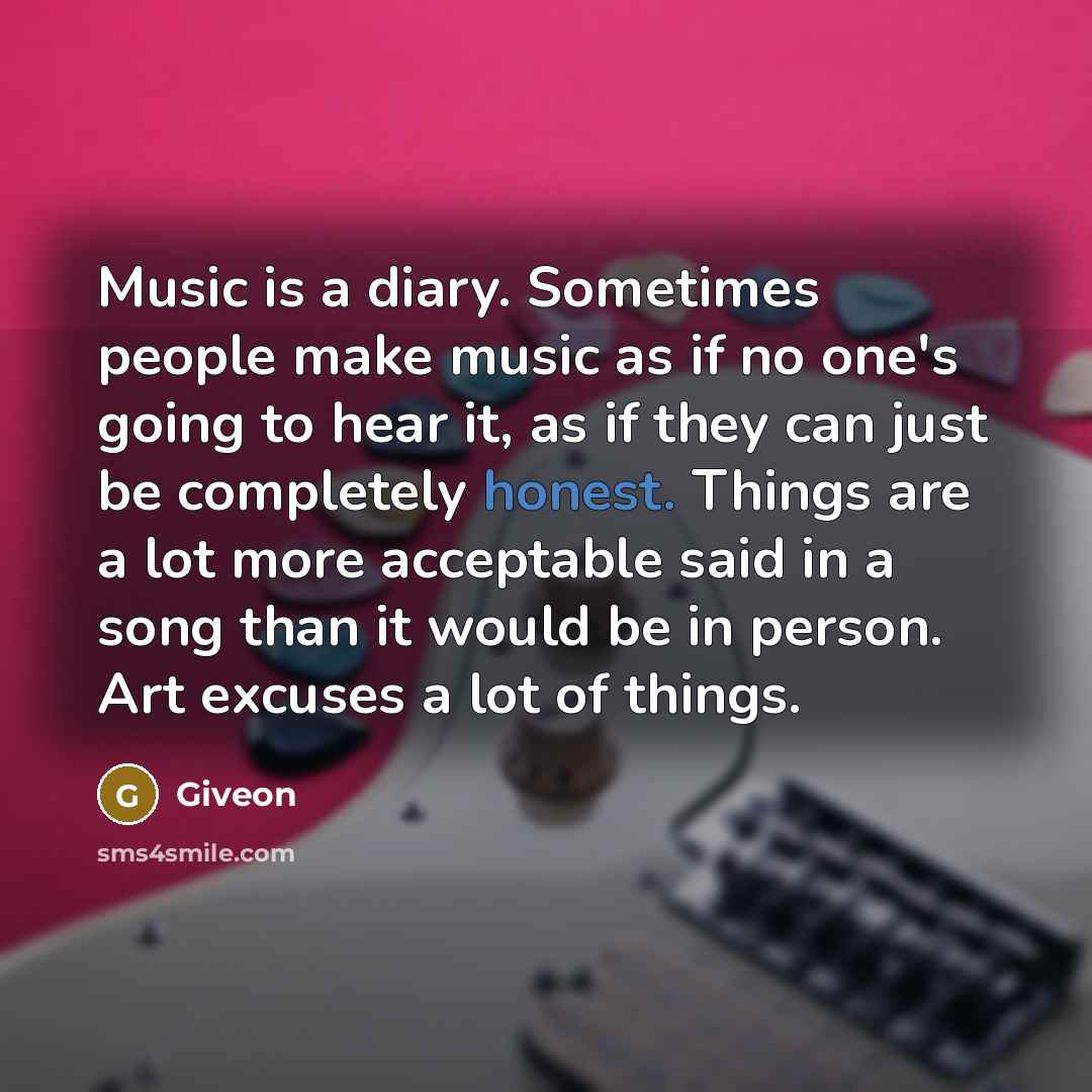 “Music is a diary. Sometimes people make music as if…” quote by Giveon