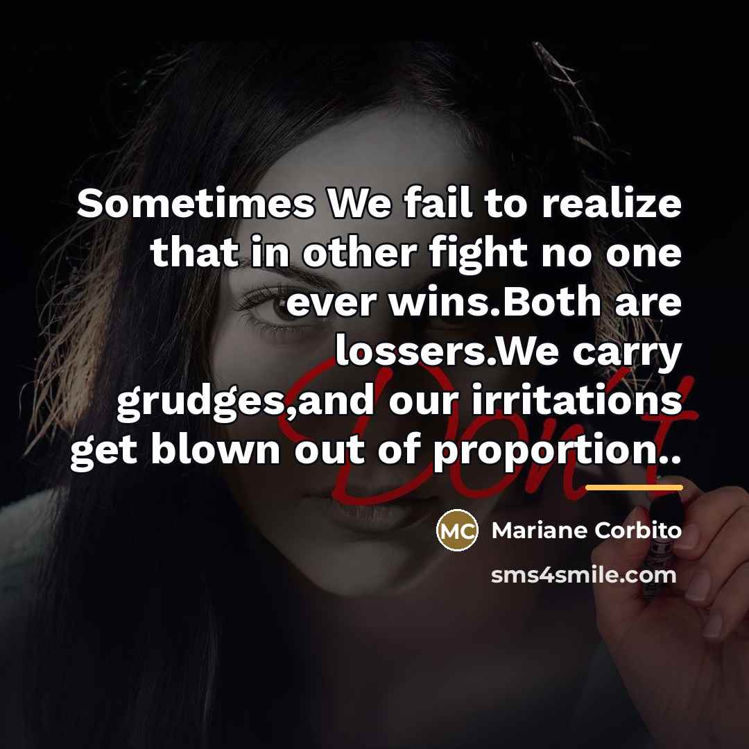 “Sometimes We fail to realize that in other fight no…” quote by Mariane Corbito