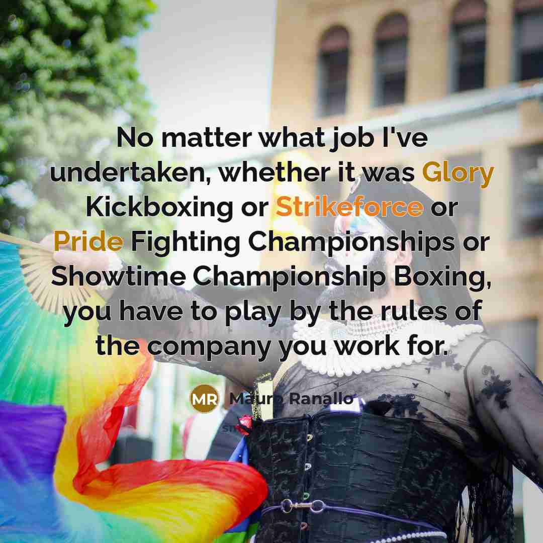 “No matter what job I've undertaken, whether it was Glory…” quote by Mauro Ranallo