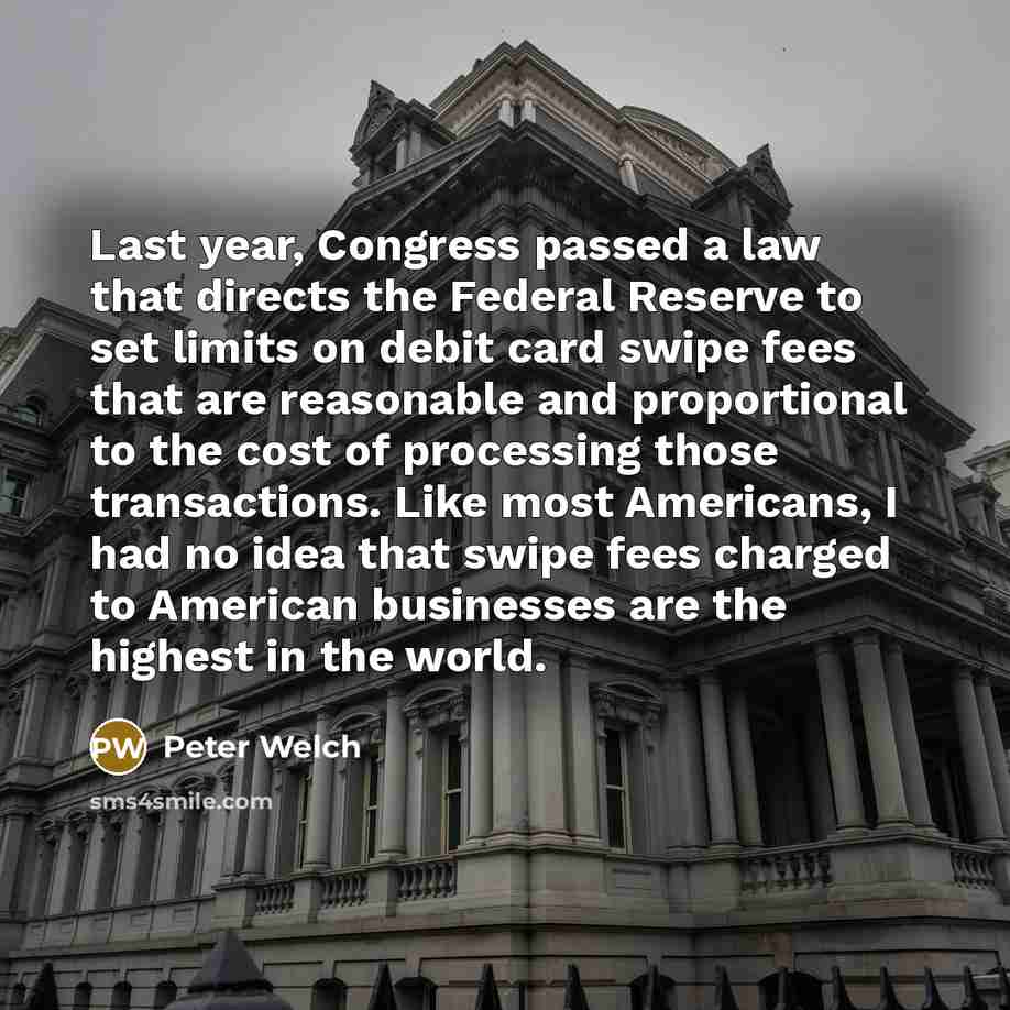 “Last year, Congress passed a law that directs the Federal…” quote by Peter Welch