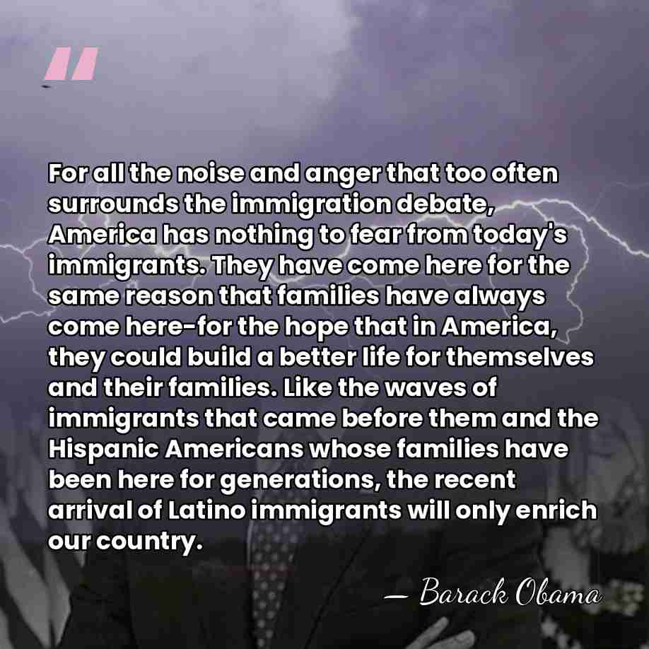 For all the noise and anger that too often surrounds the immigration&hellip; - Barack Obama