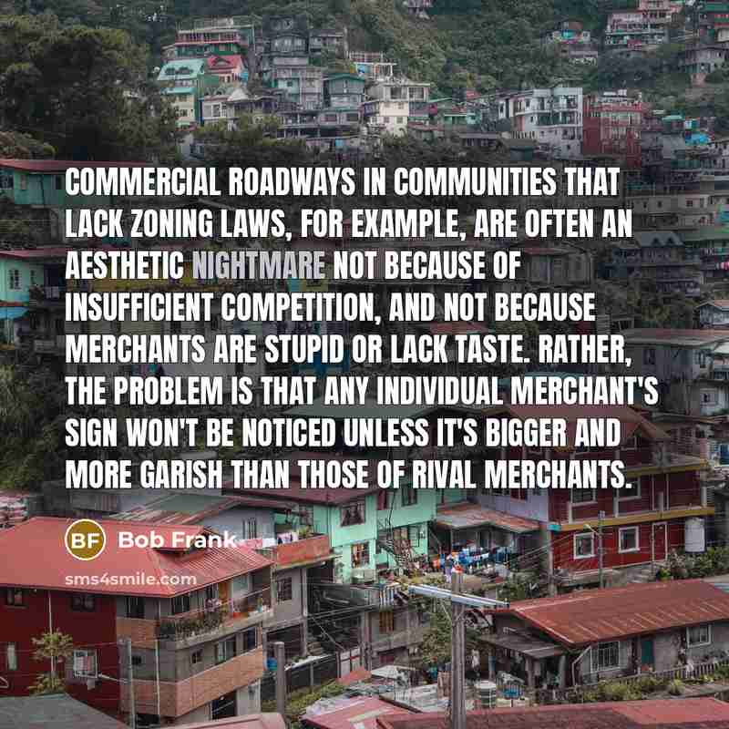 “Commercial roadways in communities that lack zoning laws, for example,…” quote by Bob Frank