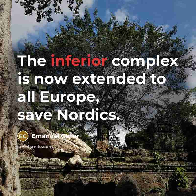 “The inferior complex is now extended to all Europe, save…” quote by Emanuel Celler
