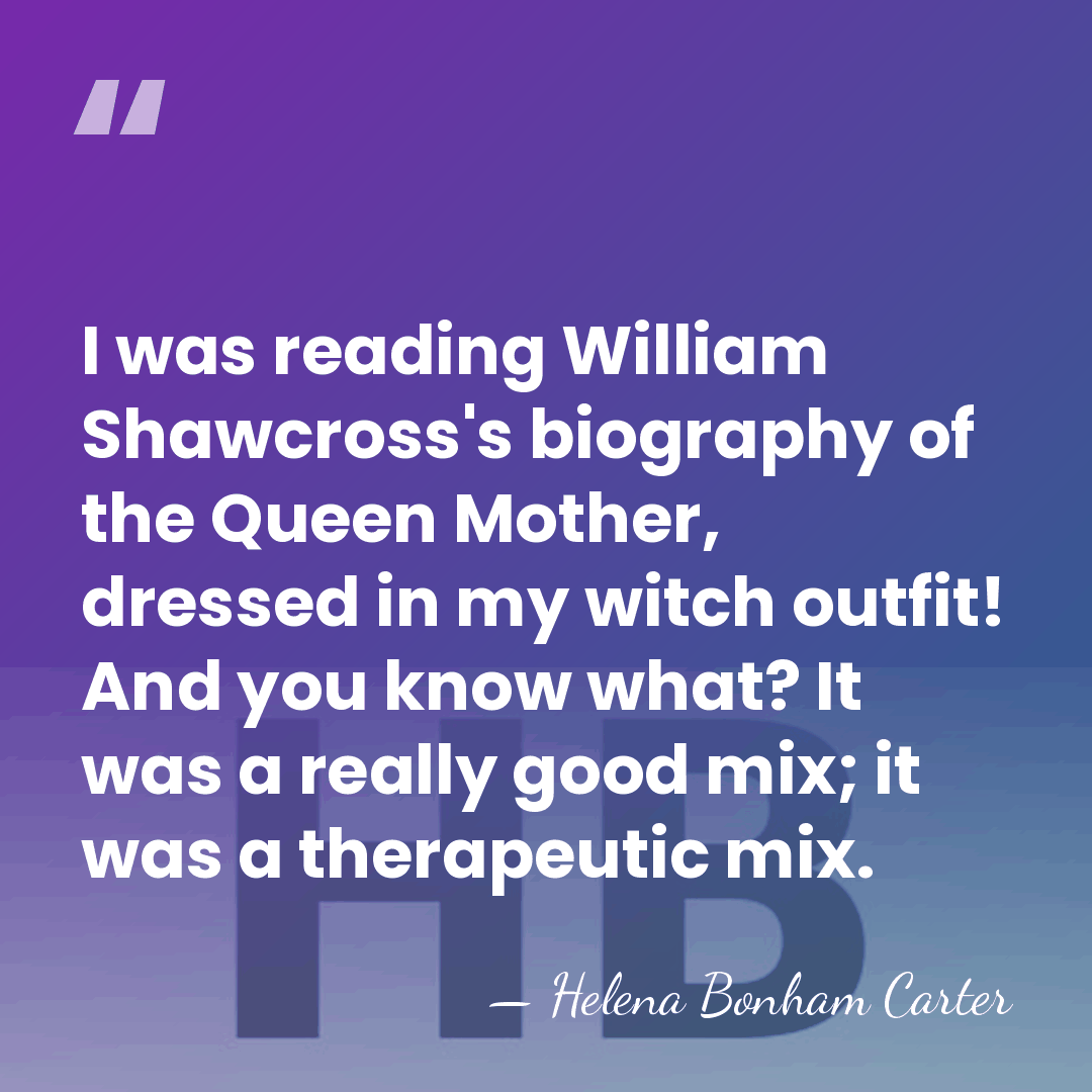 I was reading William Shawcross's biography of the Queen Mother, dressed in&hellip; - Helena Bonham Carter
