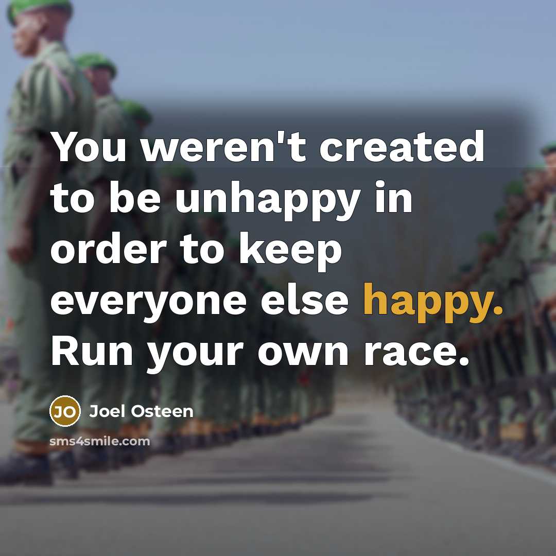 “You weren't created to be unhappy in order to keep…” quote by Joel Osteen