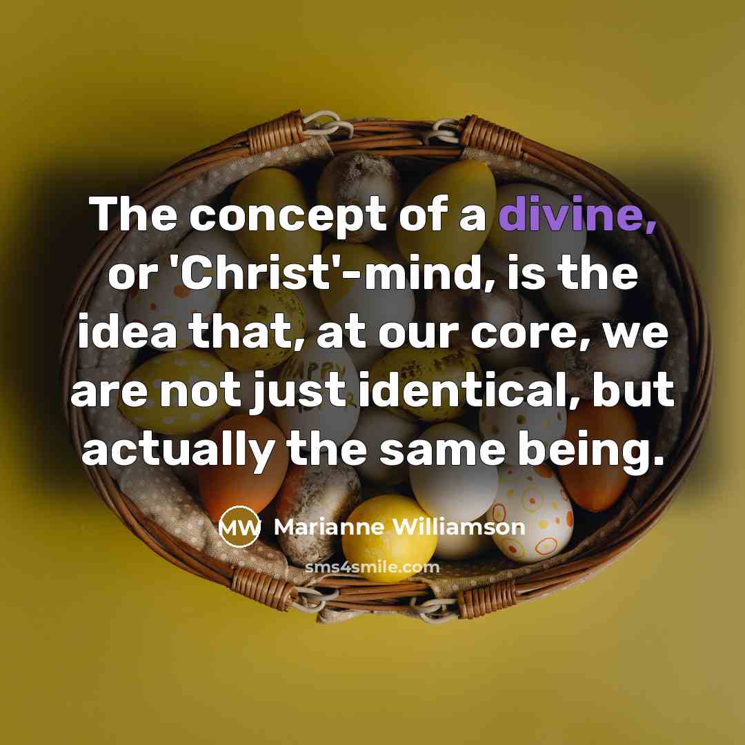 “The concept of a divine, or 'Christ'-mind, is the idea…” quote by Marianne Williamson