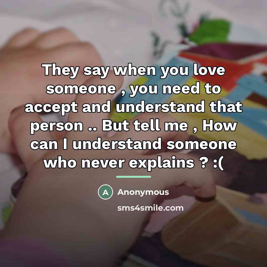 “They say when you love someone , you need to…” quote by Anonymous