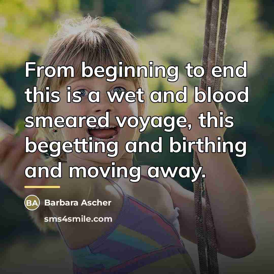 “From beginning to end this is a wet and blood…” quote by Barbara Ascher