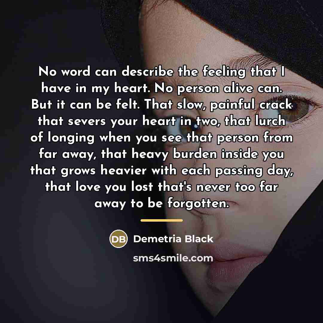 “No word can describe the feeling that I have in…” quote by Demetria Black