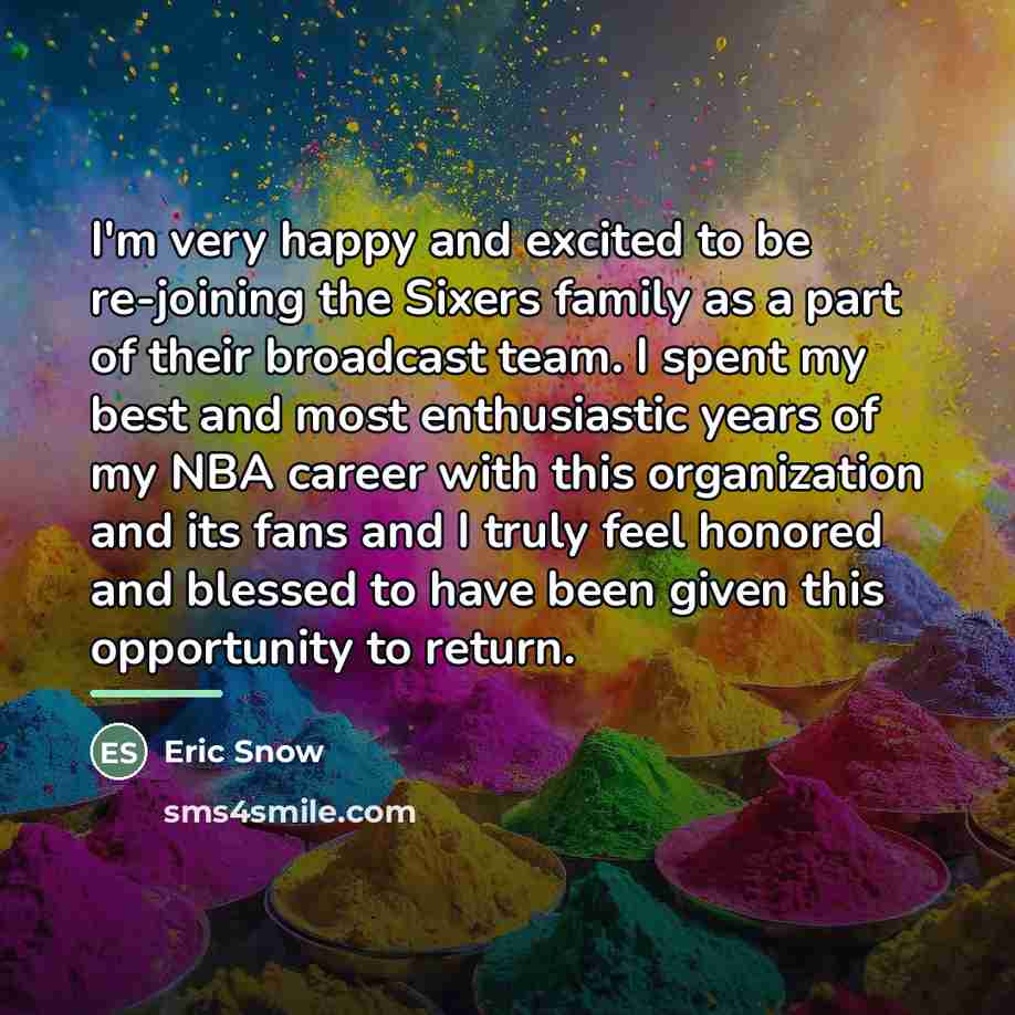 “I'm very happy and excited to be re-joining the Sixers…” quote by Eric Snow