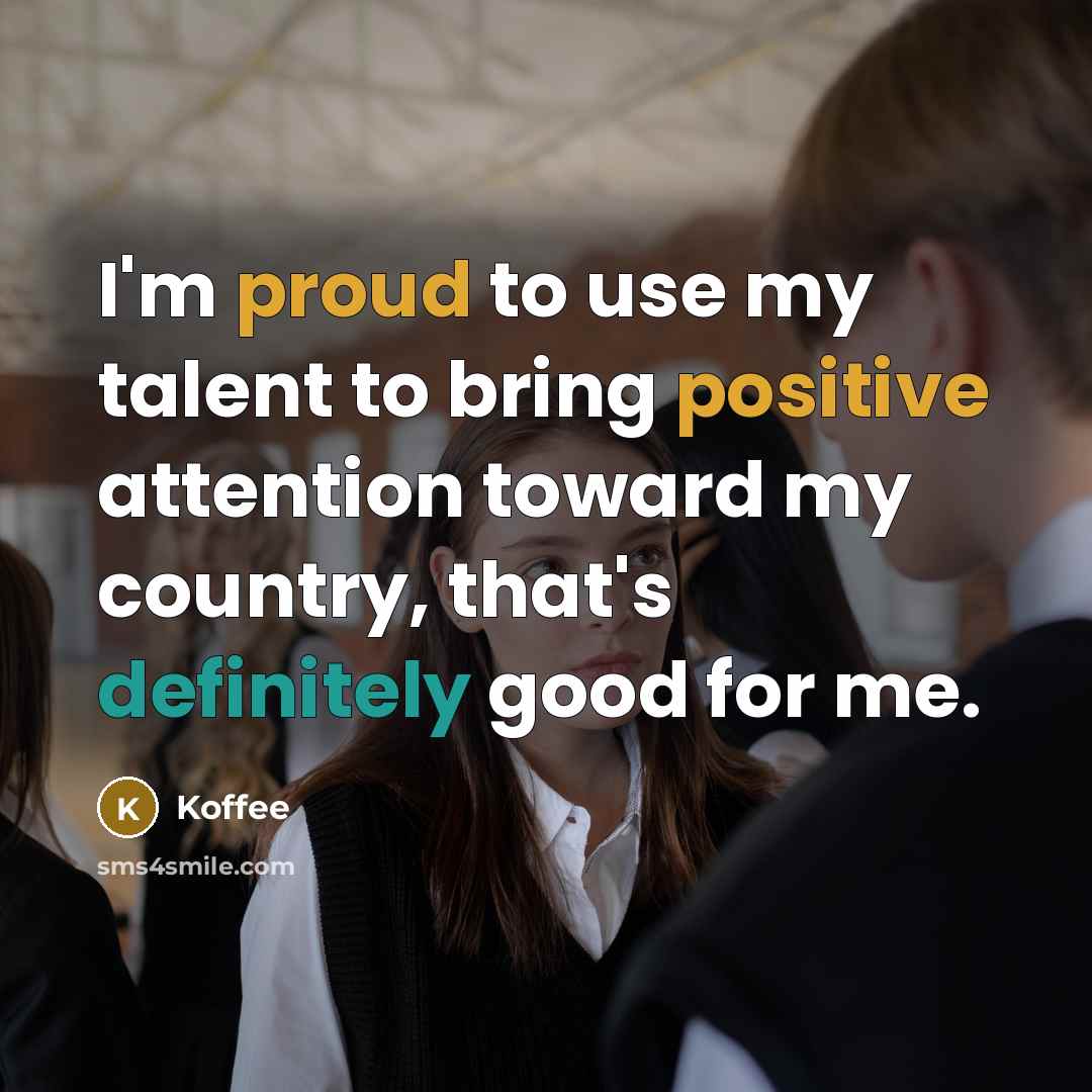 “I'm proud to use my talent to bring positive attention toward my country, that's definitely good for me.” quote by Koffee