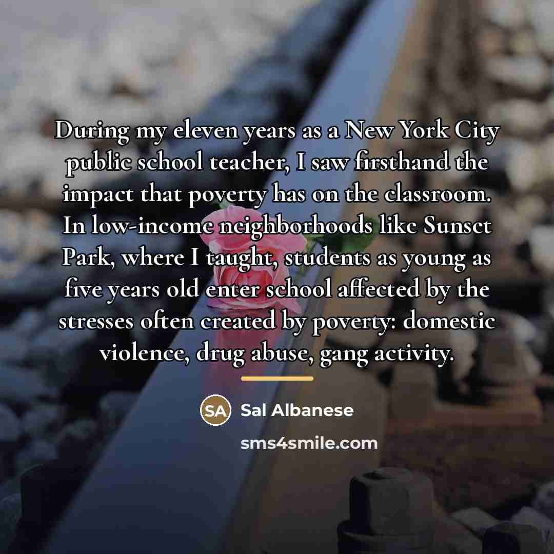 “During my eleven years as a New York City public…” quote by Sal Albanese