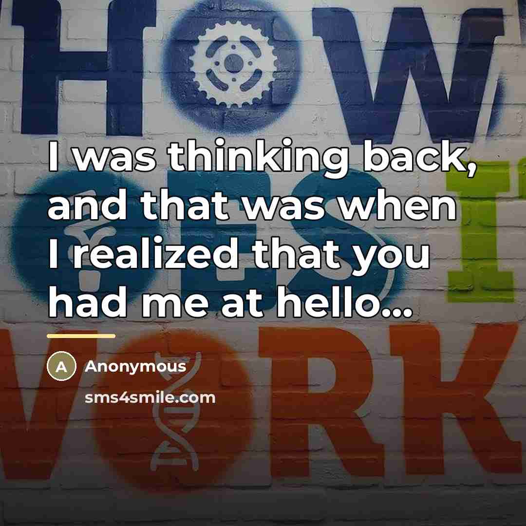 “I was thinking back, and that was when I realized…” quote by Anonymous