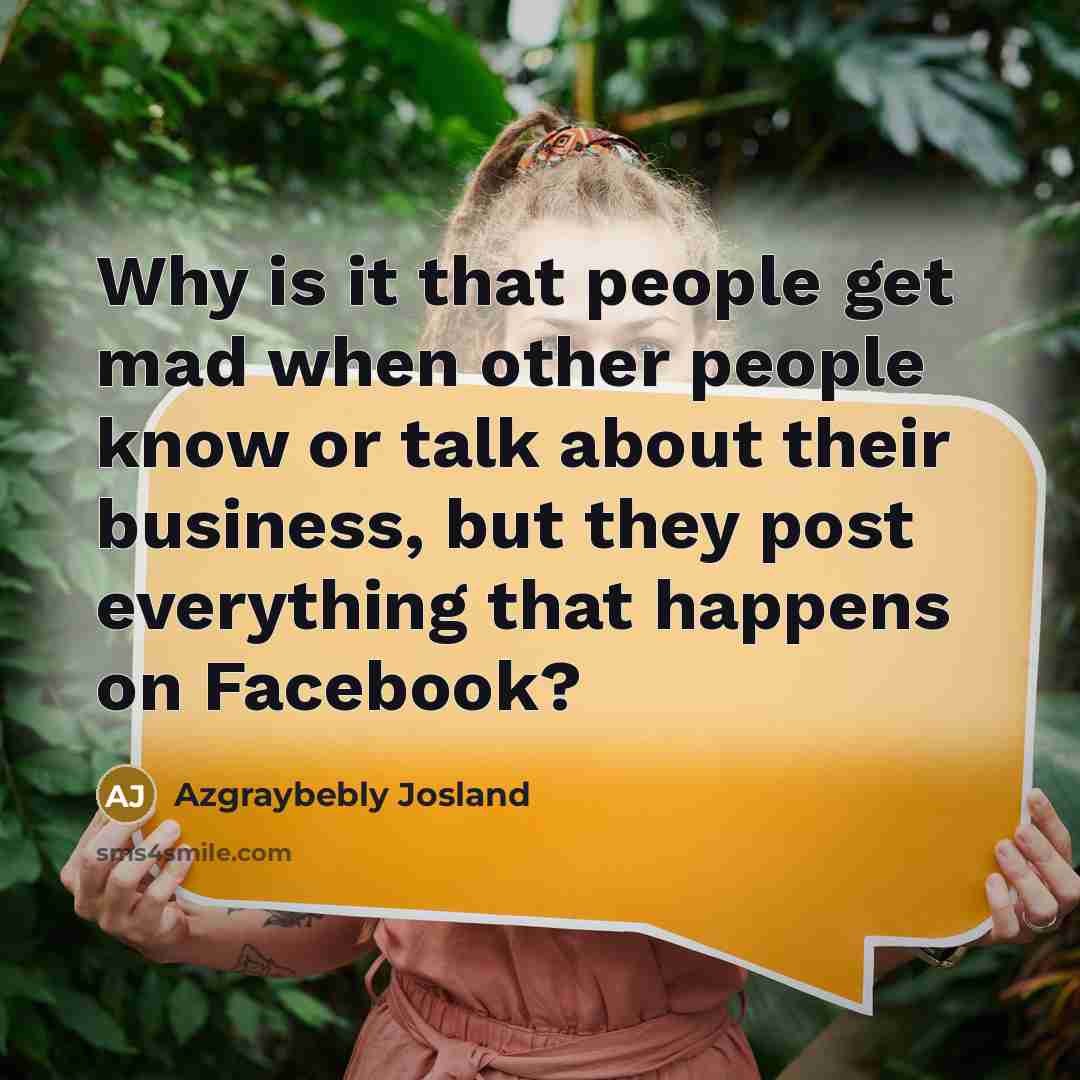 “Why is it that people get mad when other people…” quote by Azgraybebly Josland