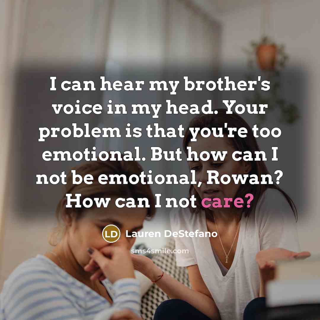 “I can hear my brother's voice in my head. Your…” quote by Lauren DeStefano