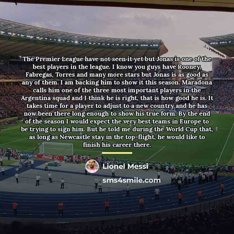 “The Premier League have not seen it yet but Jonas…” quote by Lionel Messi