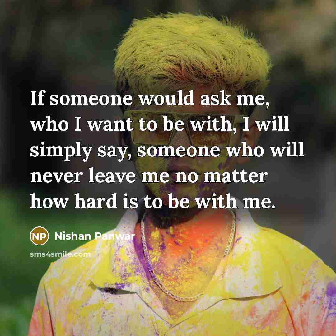 “If someone would ask me, who I want to be…” quote by Nishan Panwar