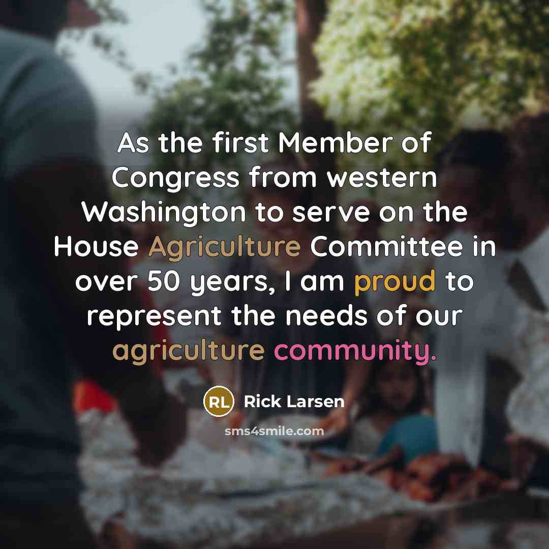 “As the first Member of Congress from western Washington to…” quote by Rick Larsen