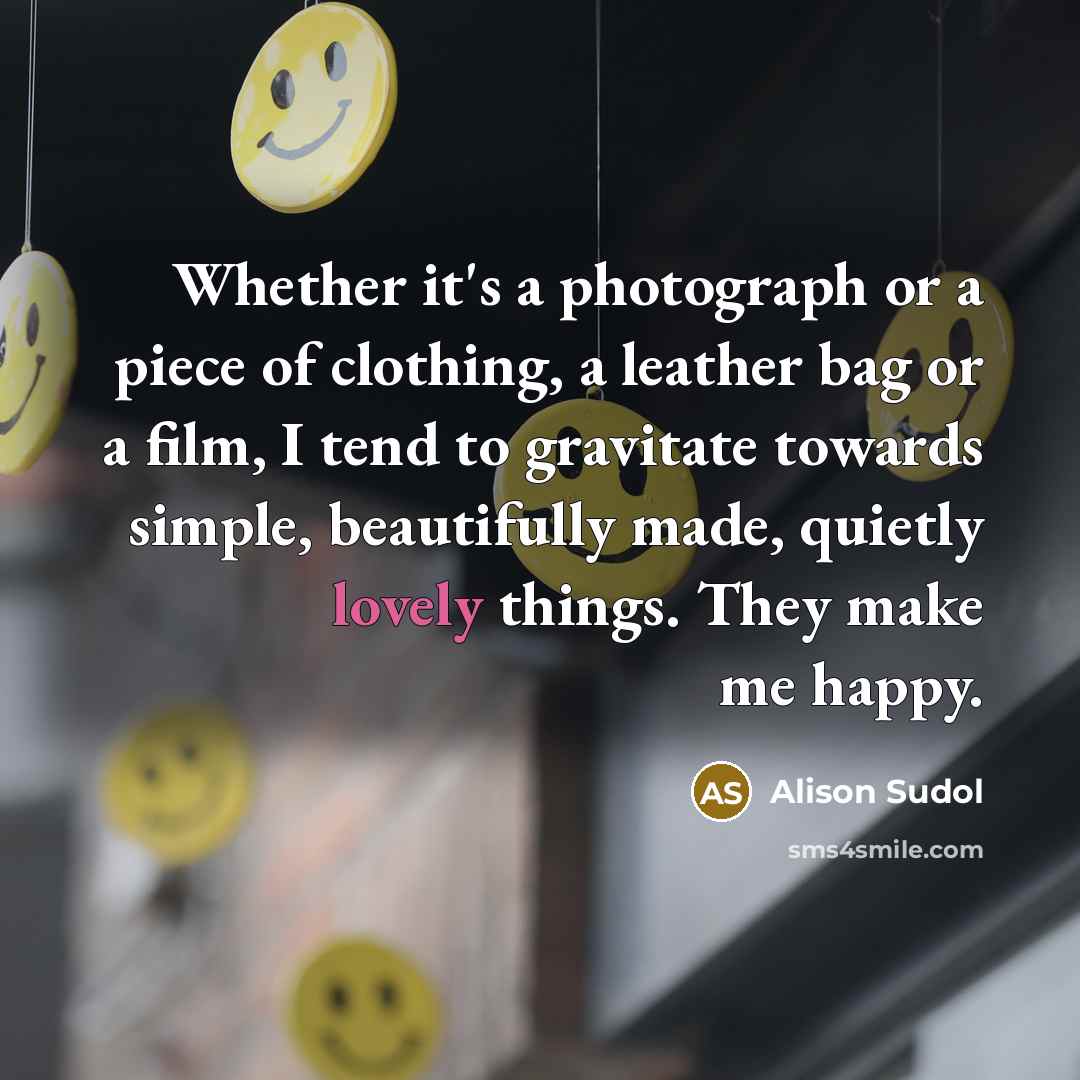 “Whether it's a photograph or a piece of clothing, a…” quote by Alison Sudol