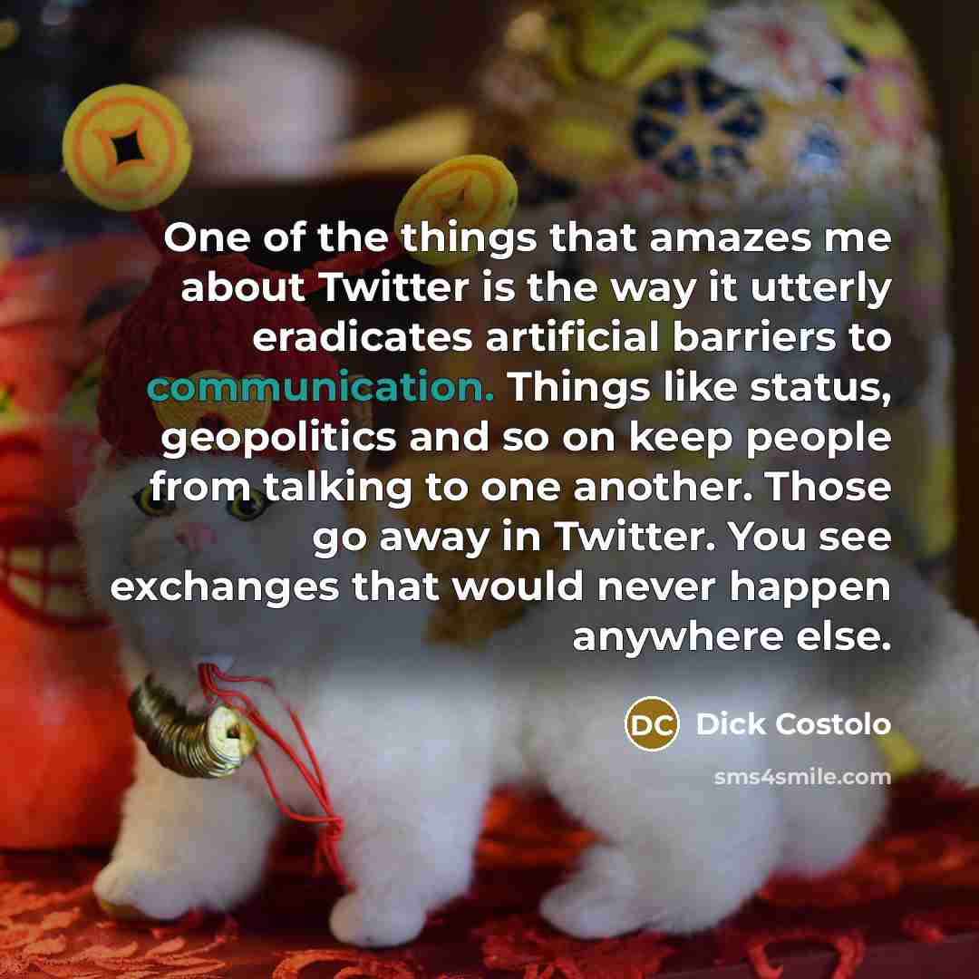 “One of the things that amazes me about Twitter is…” quote by Dick Costolo