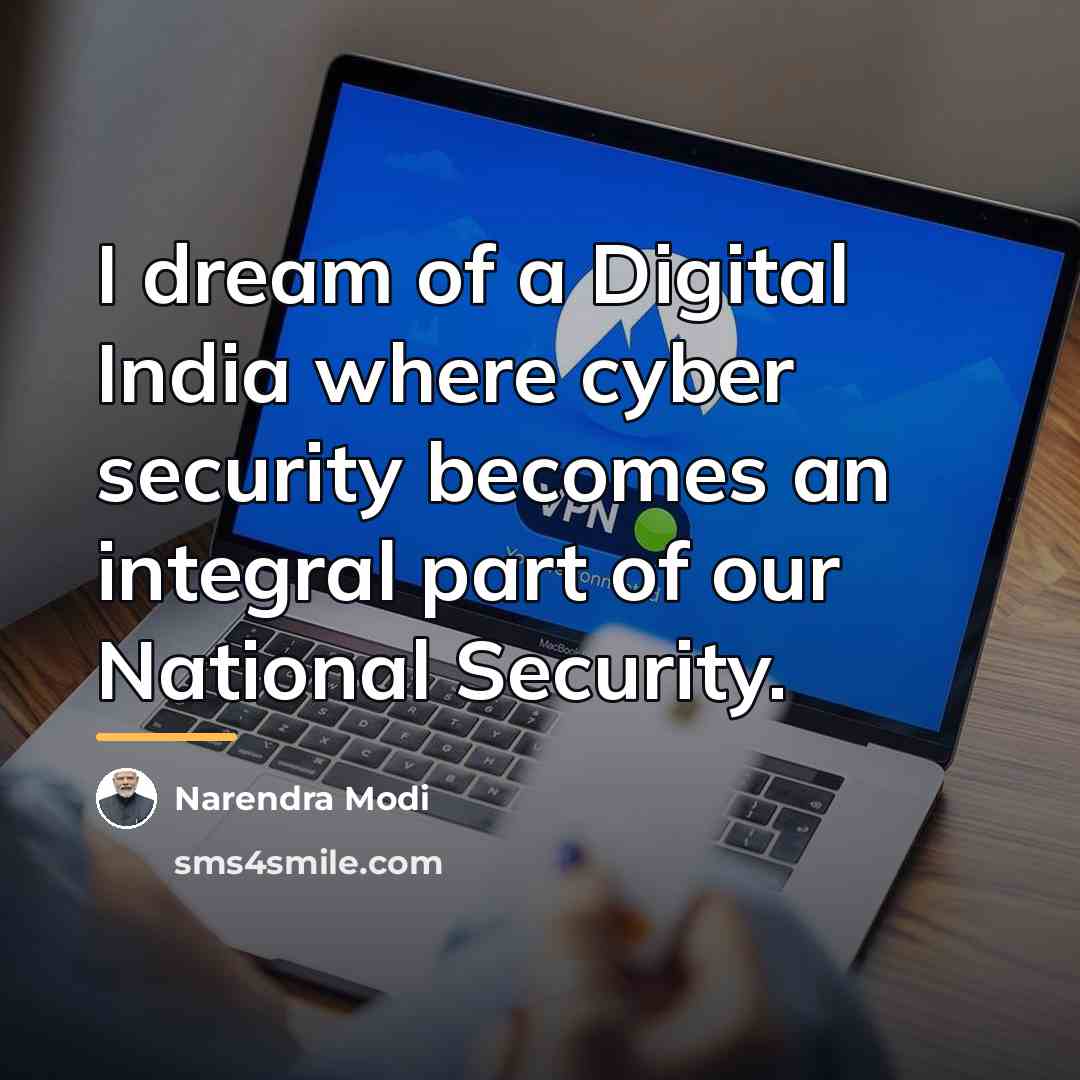“I dream of a Digital India where cyber security becomes…” quote by Narendra Modi