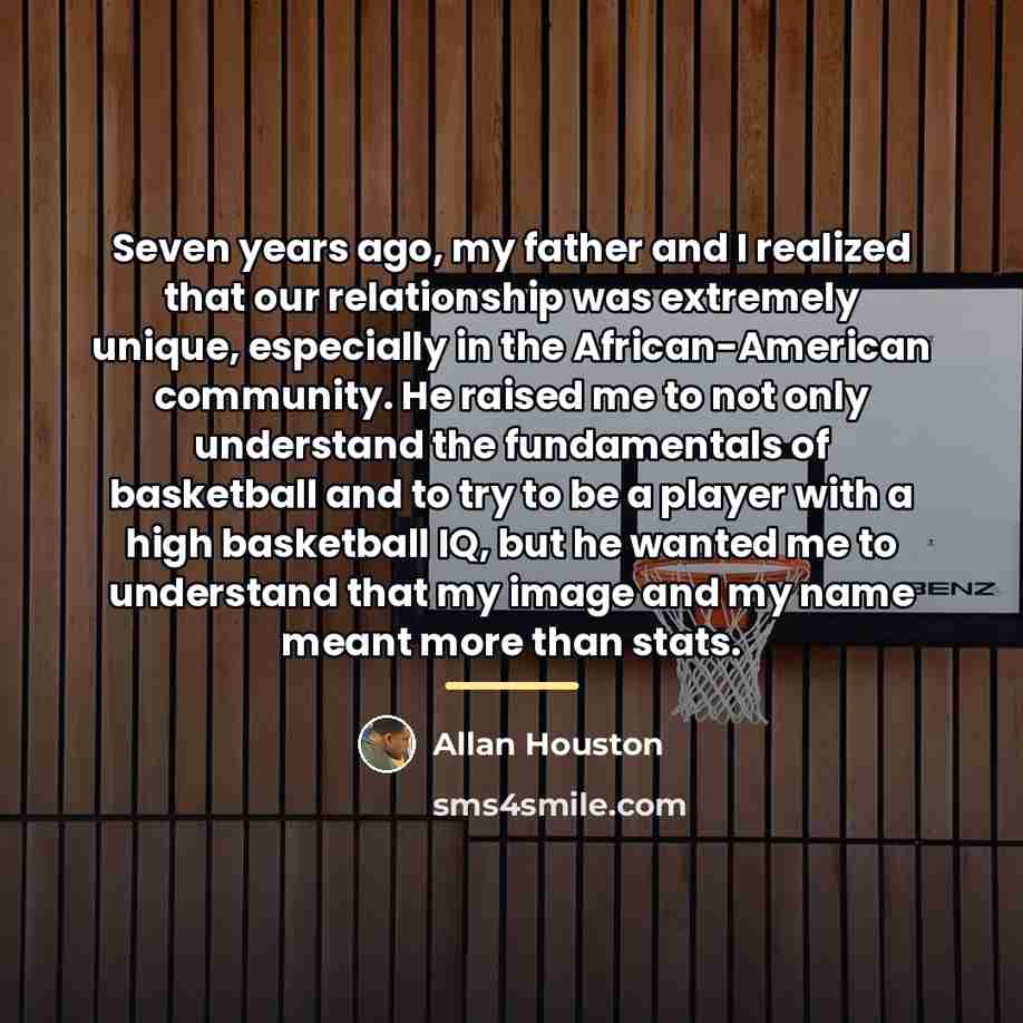 “Seven years ago, my father and I realized that our…” quote by Allan Houston