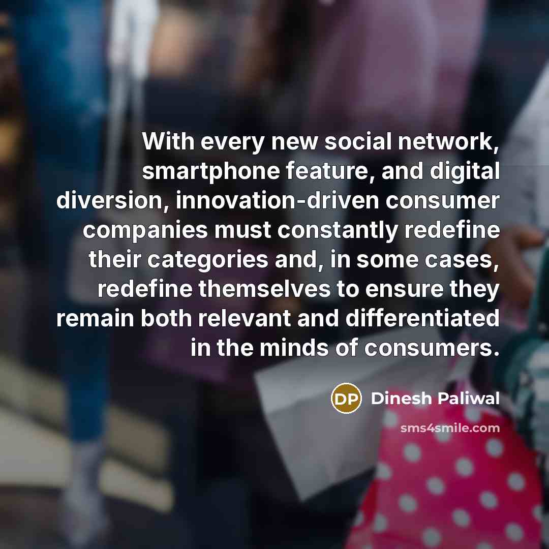 “With every new social network, smartphone feature, and digital diversion,…” quote by Dinesh Paliwal