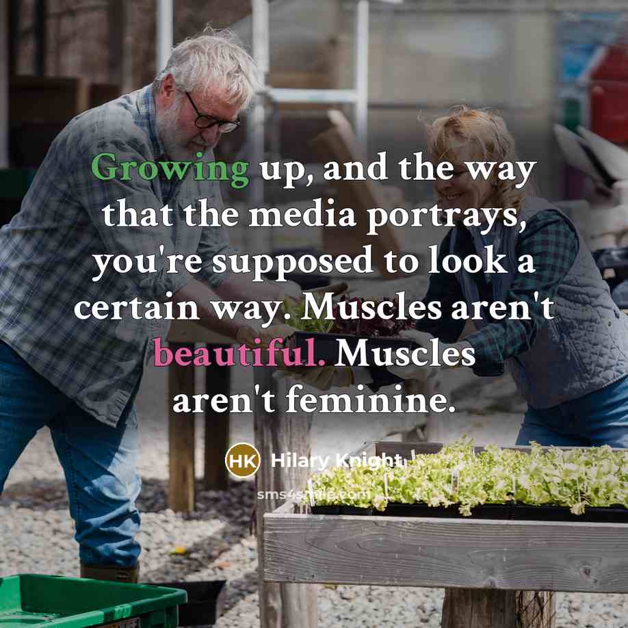 “Growing up, and the way that the media portrays, you're…” quote by Hilary Knight