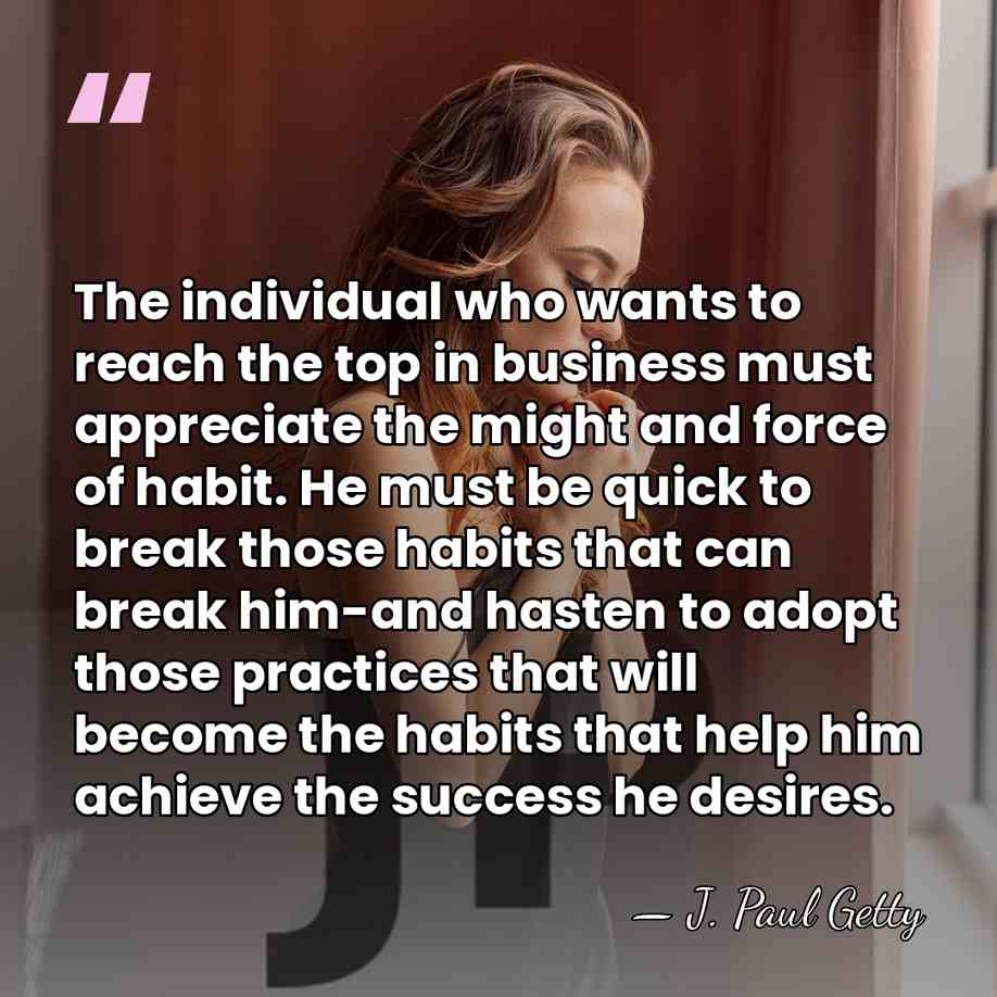 The individual who wants to reach the top in business must appreciate&hellip; - J. Paul Getty