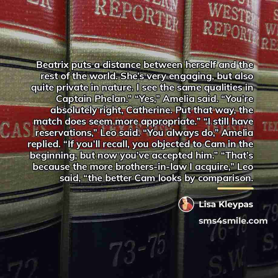 “Beatrix puts a distance between herself and the rest of…” quote by Lisa Kleypas