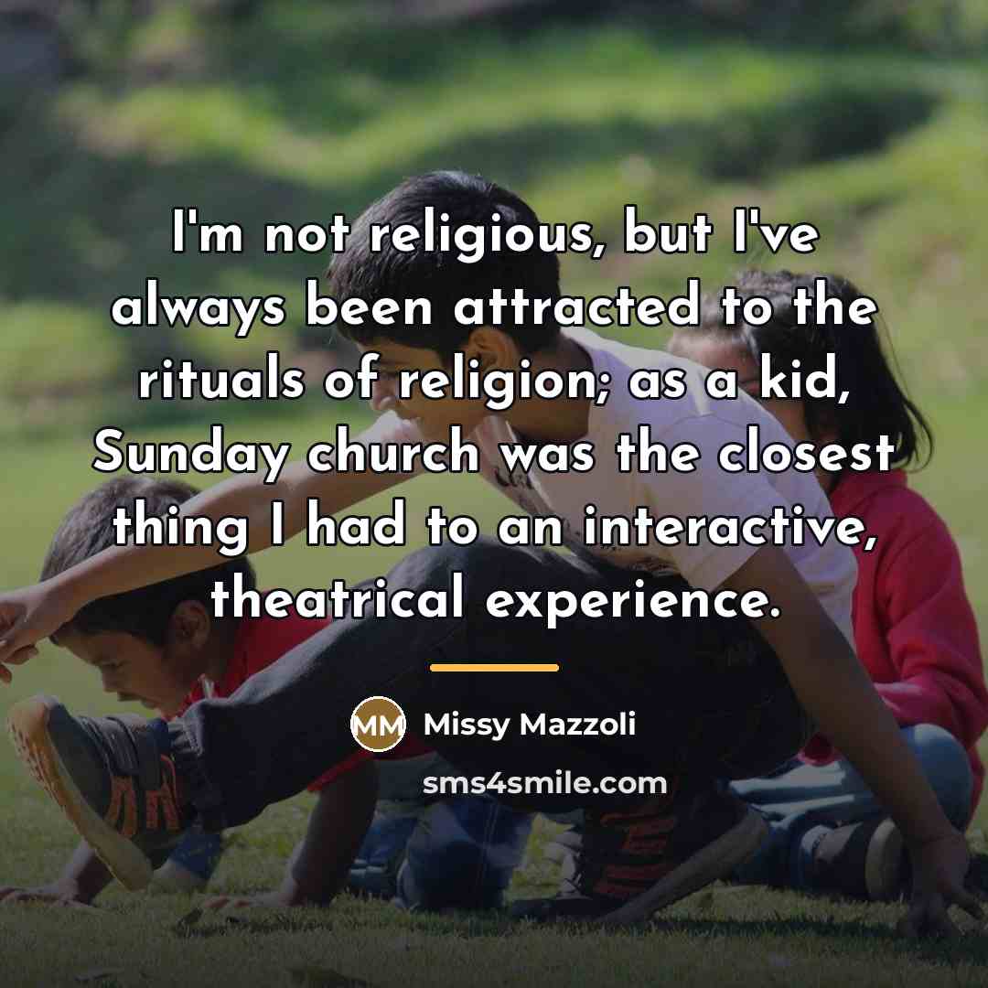“I'm not religious, but I've always been attracted to the…” quote by Missy Mazzoli
