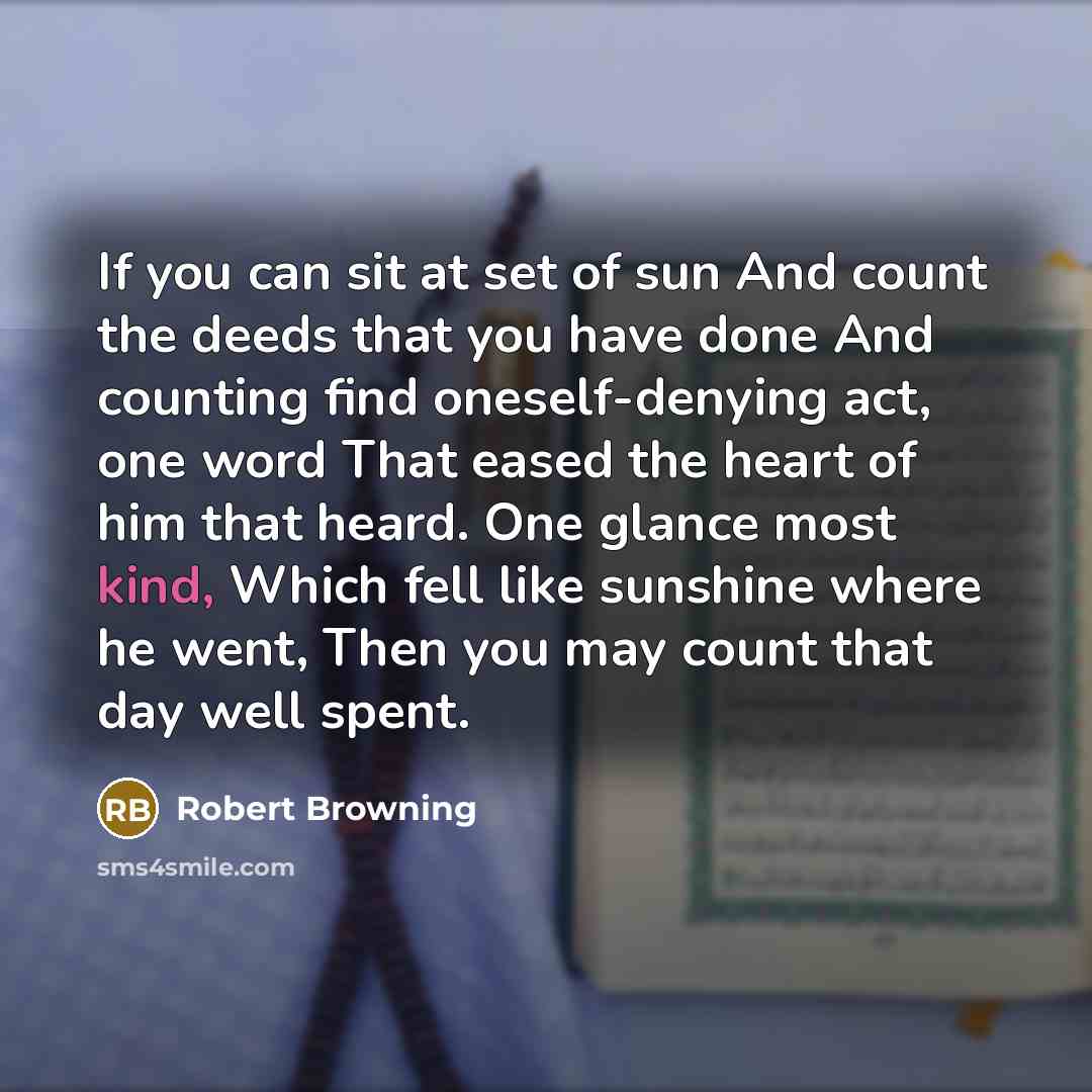 “If you can sit at set of sun And count…” quote by Robert Browning