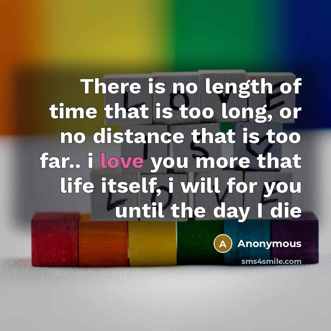 “There is no length of time that is too long,…” quote by Anonymous