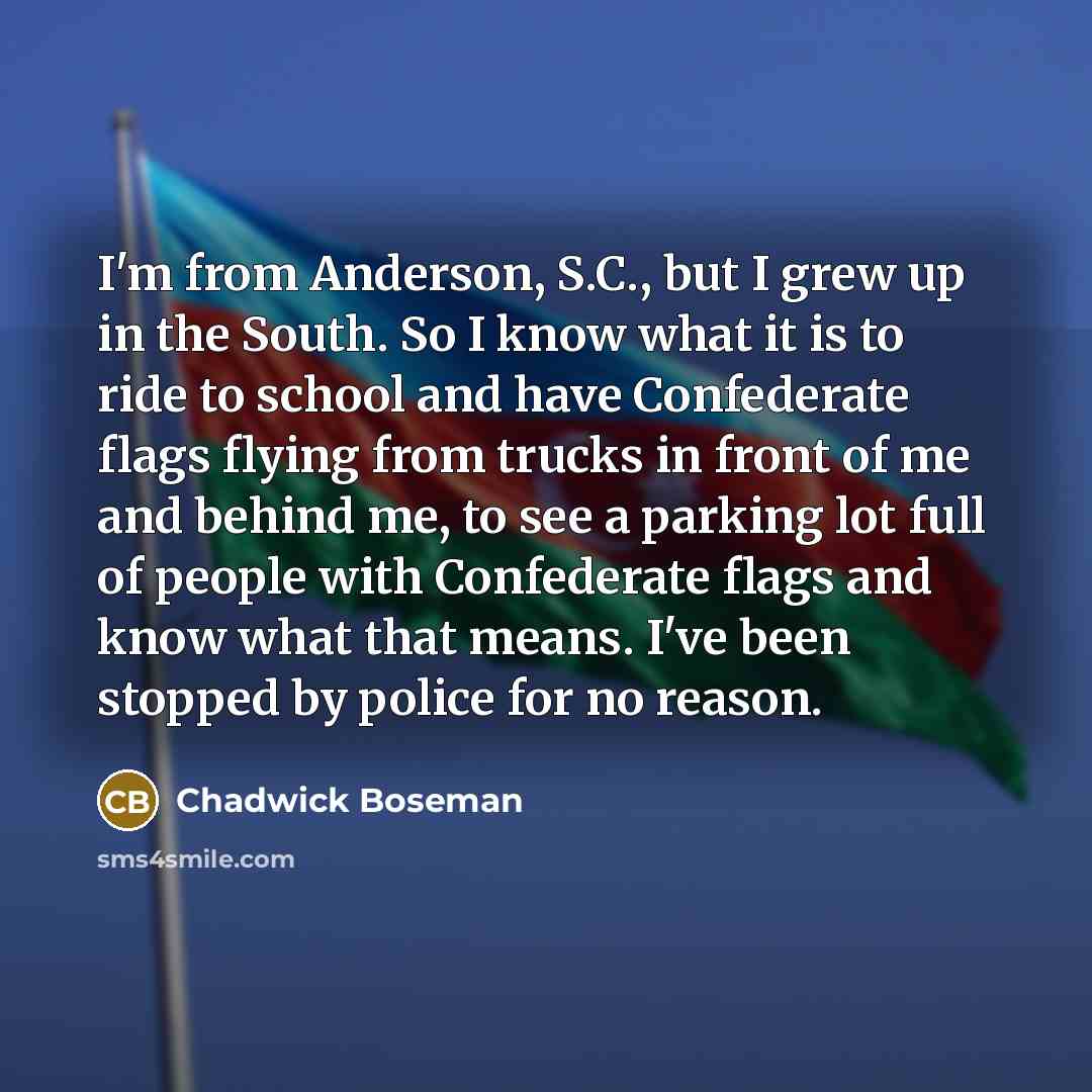 “I'm from Anderson, S.C., but I grew up in the…” quote by Chadwick Boseman