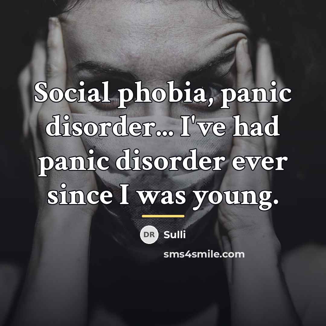 “Social phobia, panic disorder... I've had panic disorder ever since…” quote by Sulli