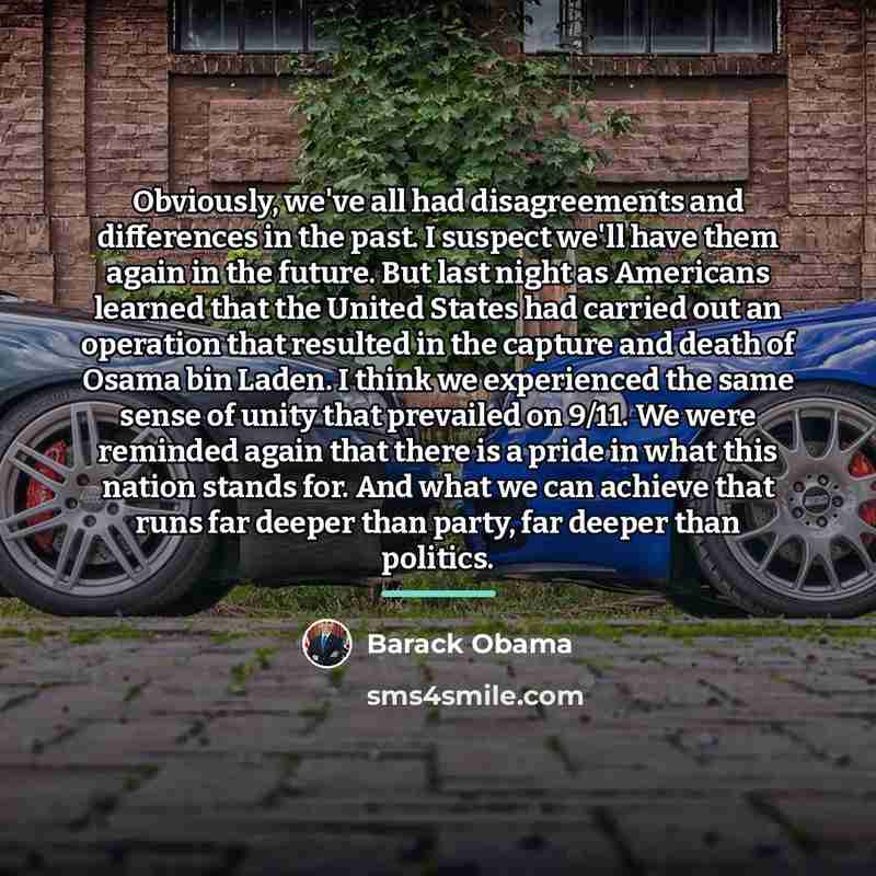 “Obviously, we've all had disagreements and differences in the past.…” quote by Barack Obama