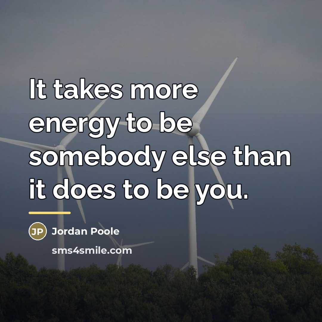 “It takes more energy to be somebody else than it…” quote by Jordan Poole