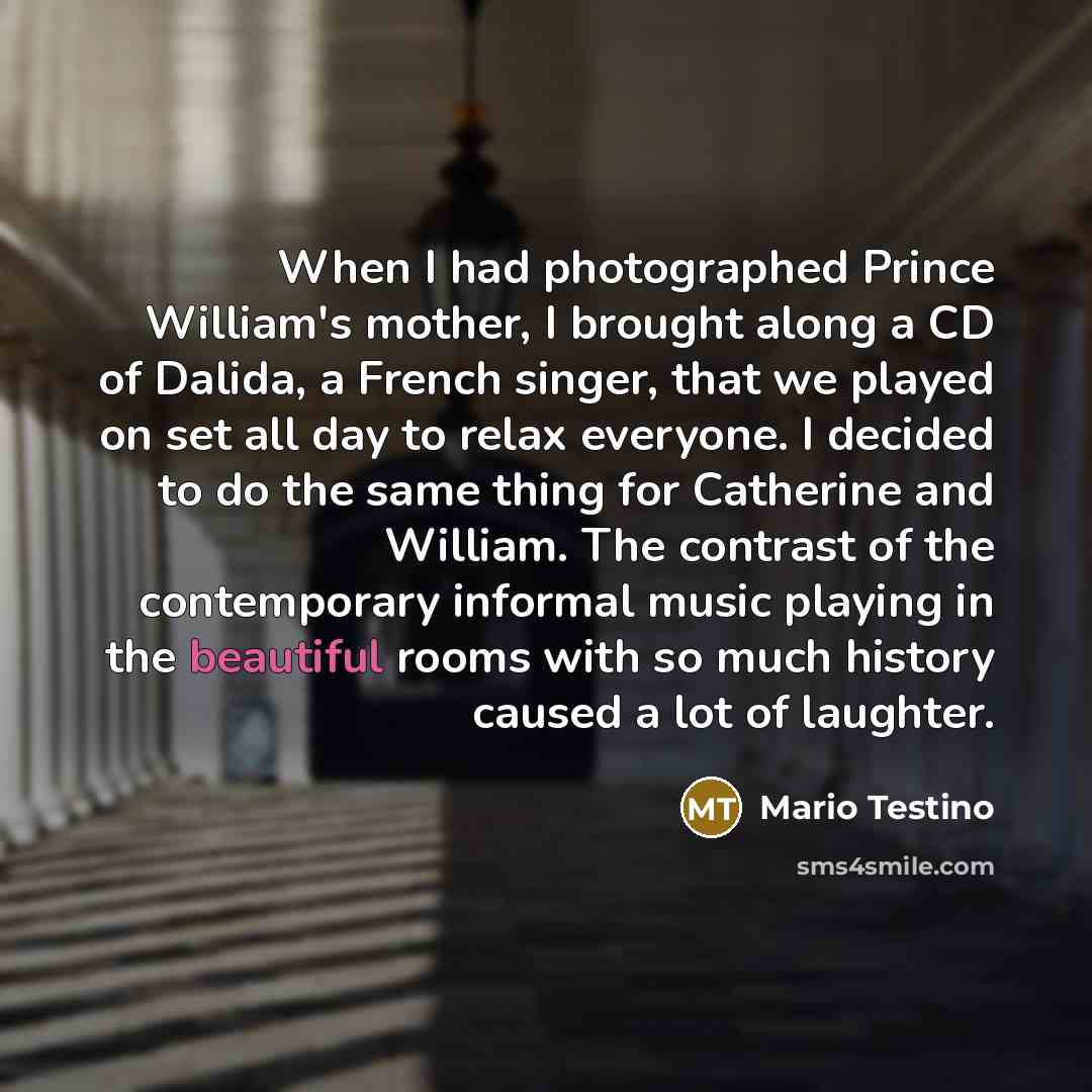 “When I had photographed Prince William's mother, I brought along…” quote by Mario Testino