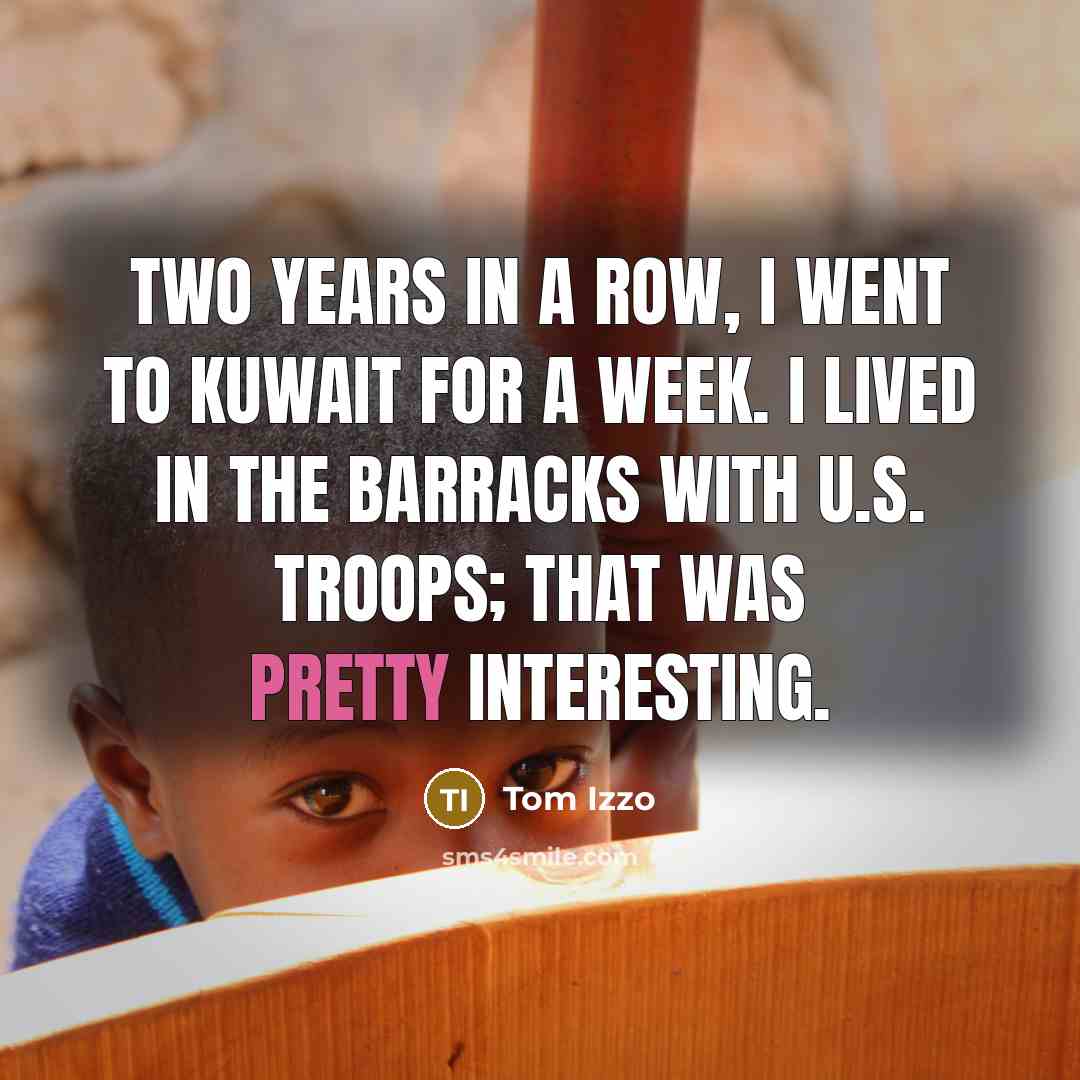 “Two years in a row, I went to Kuwait for…” quote by Tom Izzo