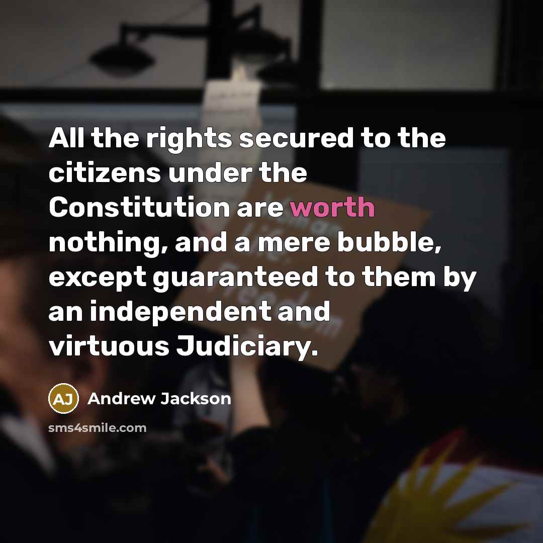 “All the rights secured to the citizens under the Constitution…” quote by Andrew Jackson