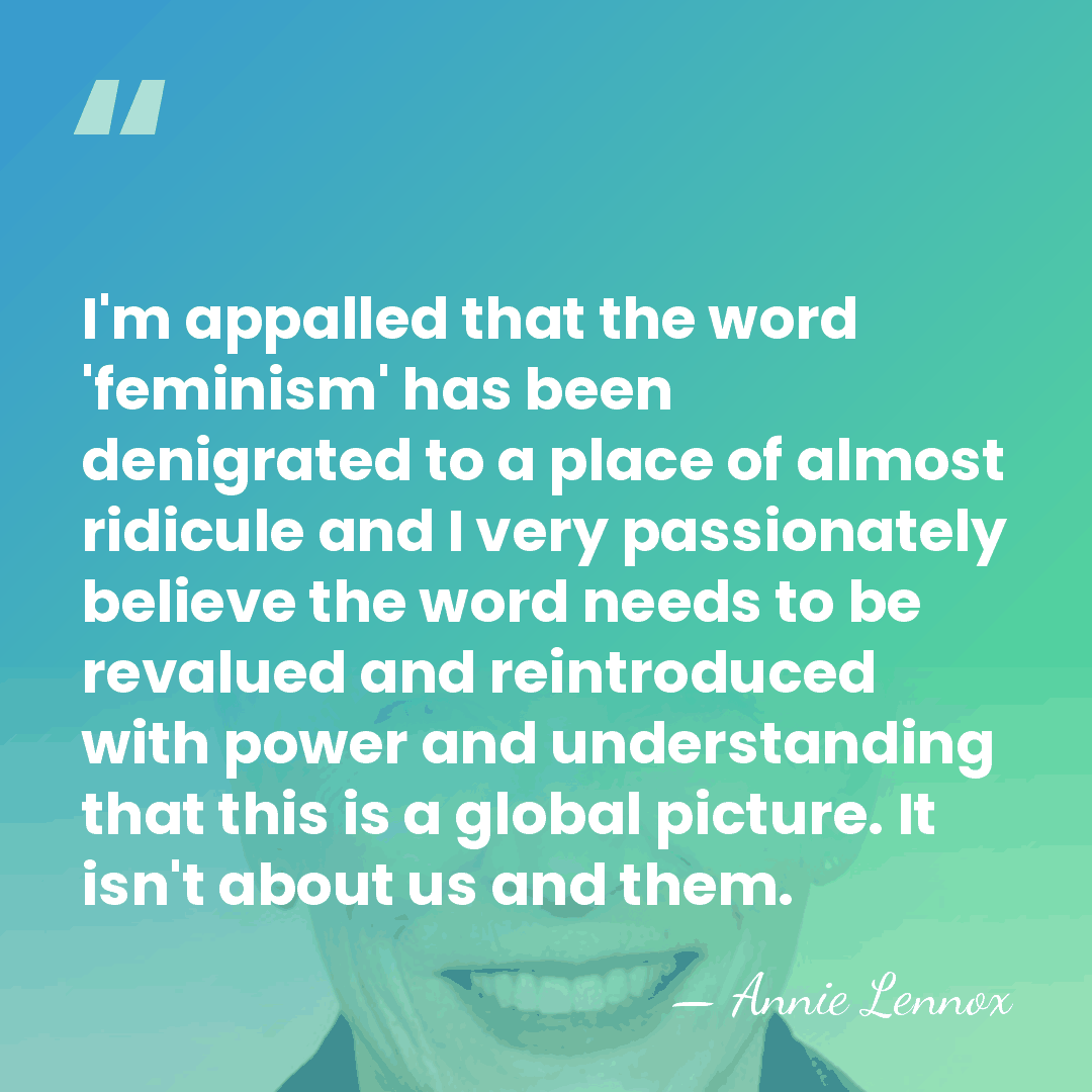I'm appalled that the word 'feminism' has been denigrated to a place&hellip; - Annie Lennox