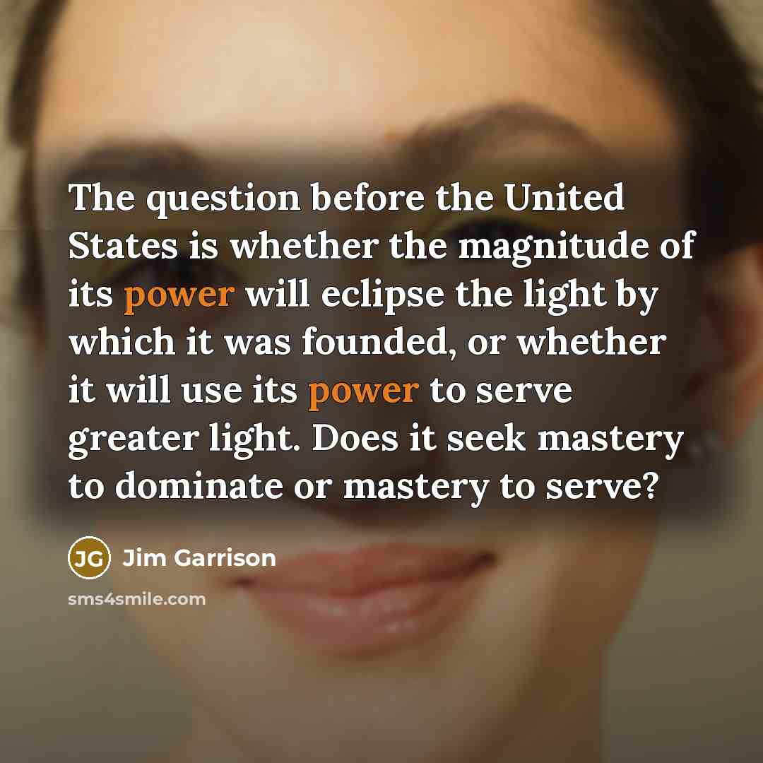 “The question before the United States is whether the magnitude…” quote by Jim Garrison