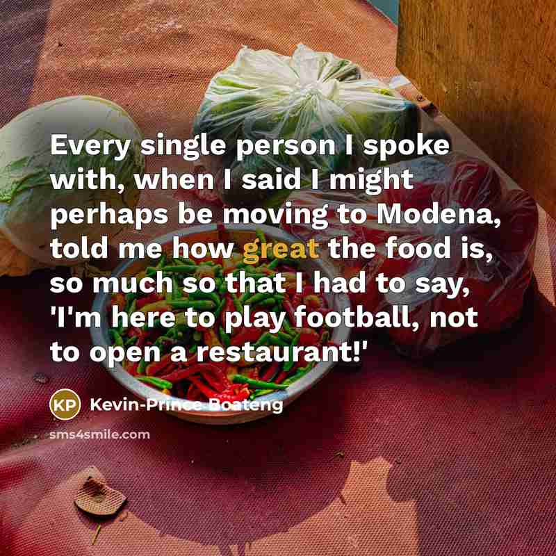 “Every single person I spoke with, when I said I…” quote by Kevin-Prince Boateng