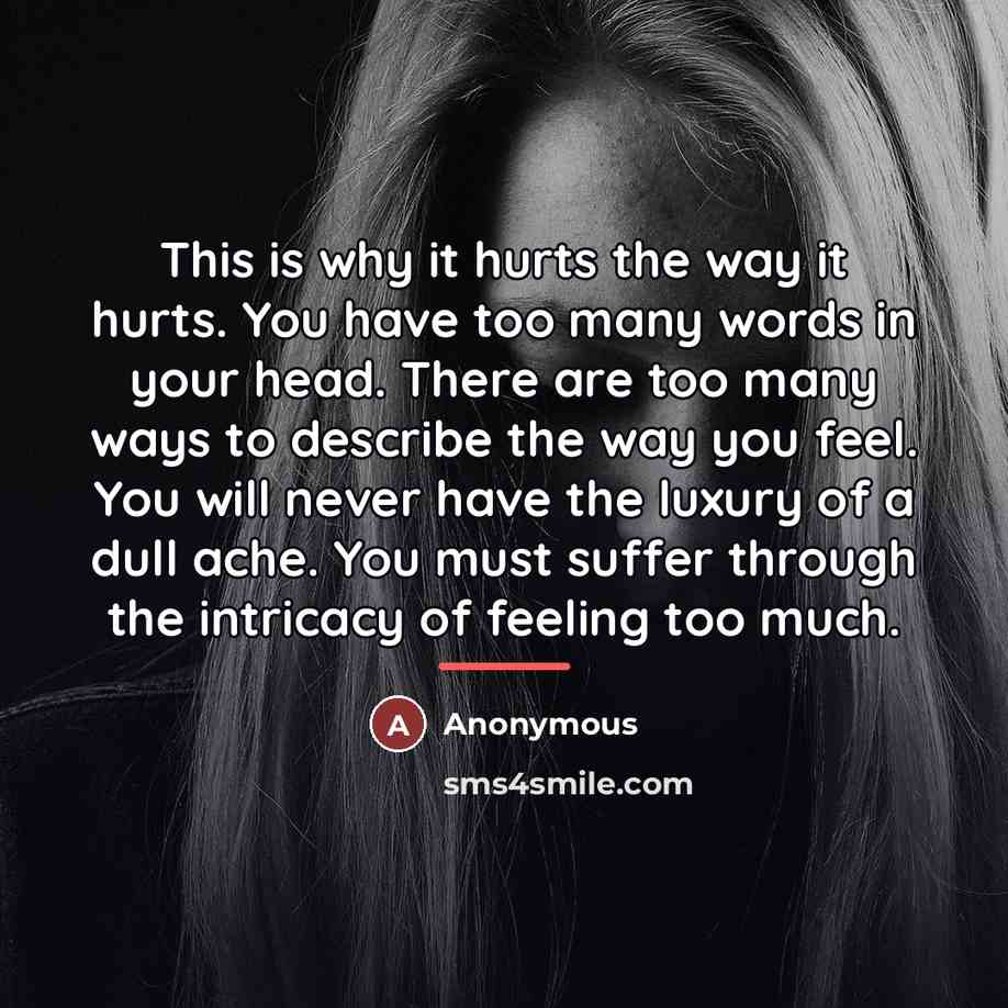 “This is why it hurts the way it hurts. You…” quote by Anonymous
