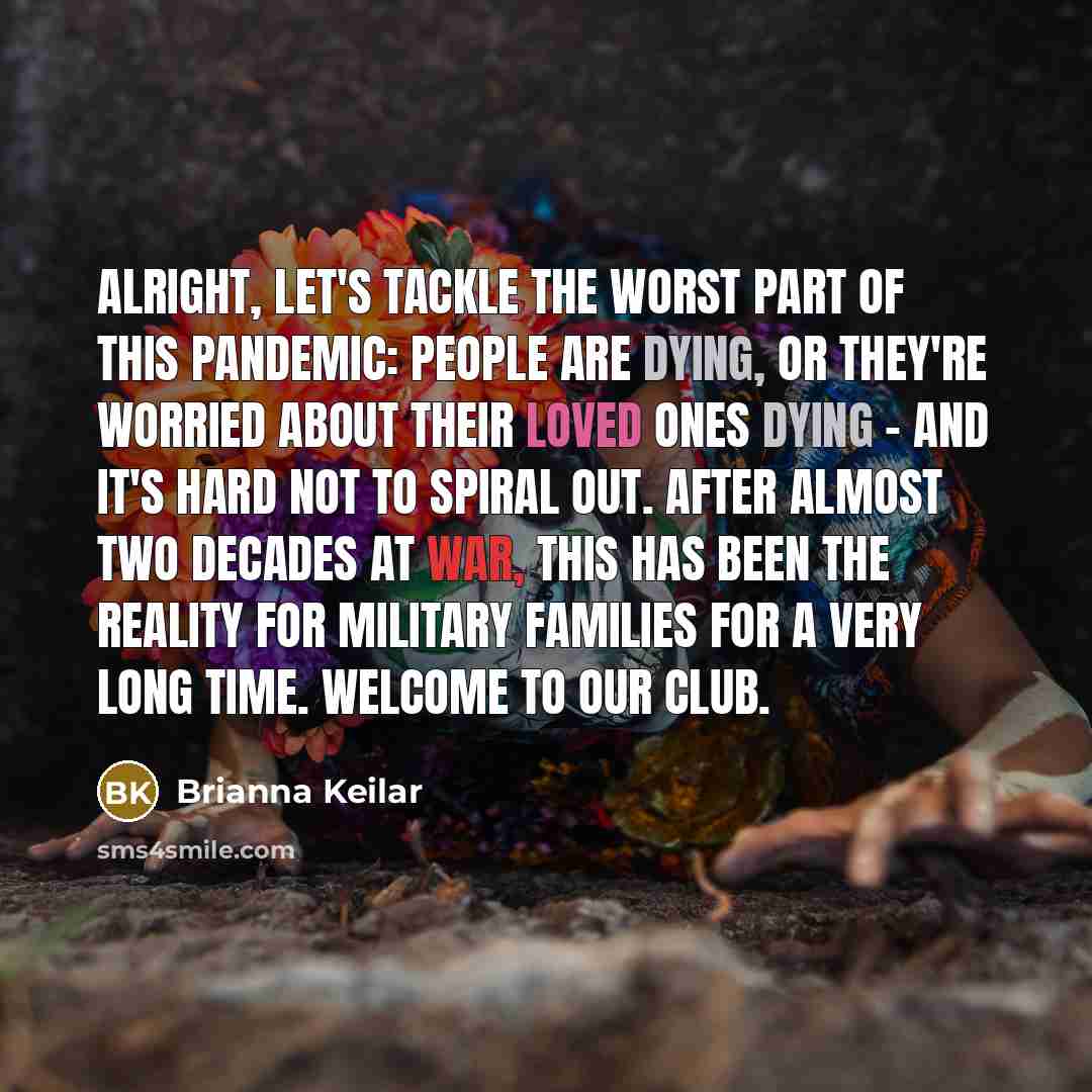 “Alright, let's tackle the worst part of this pandemic: people…” quote by Brianna Keilar
