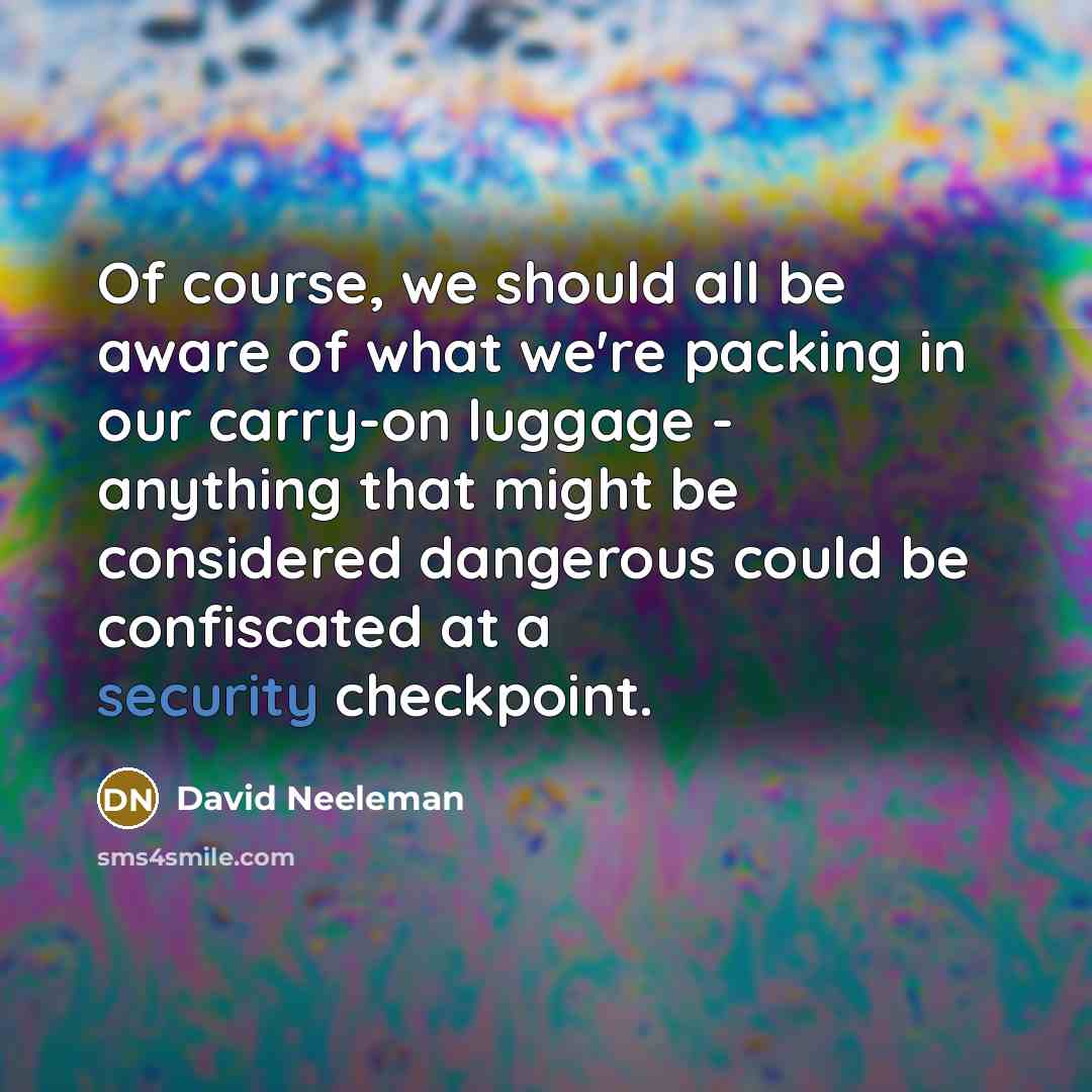 “Of course, we should all be aware of what we're…” quote by David Neeleman