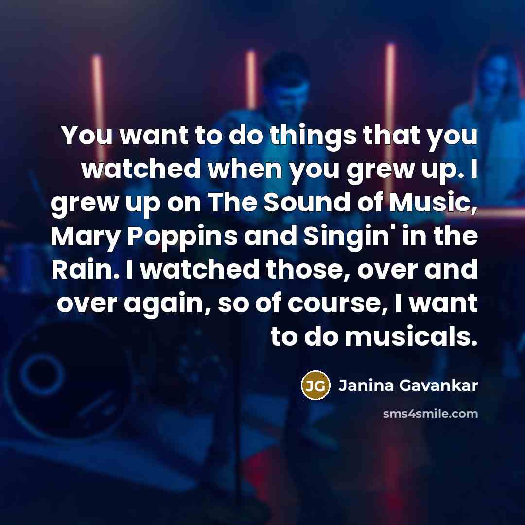 “You want to do things that you watched when you…” quote by Janina Gavankar
