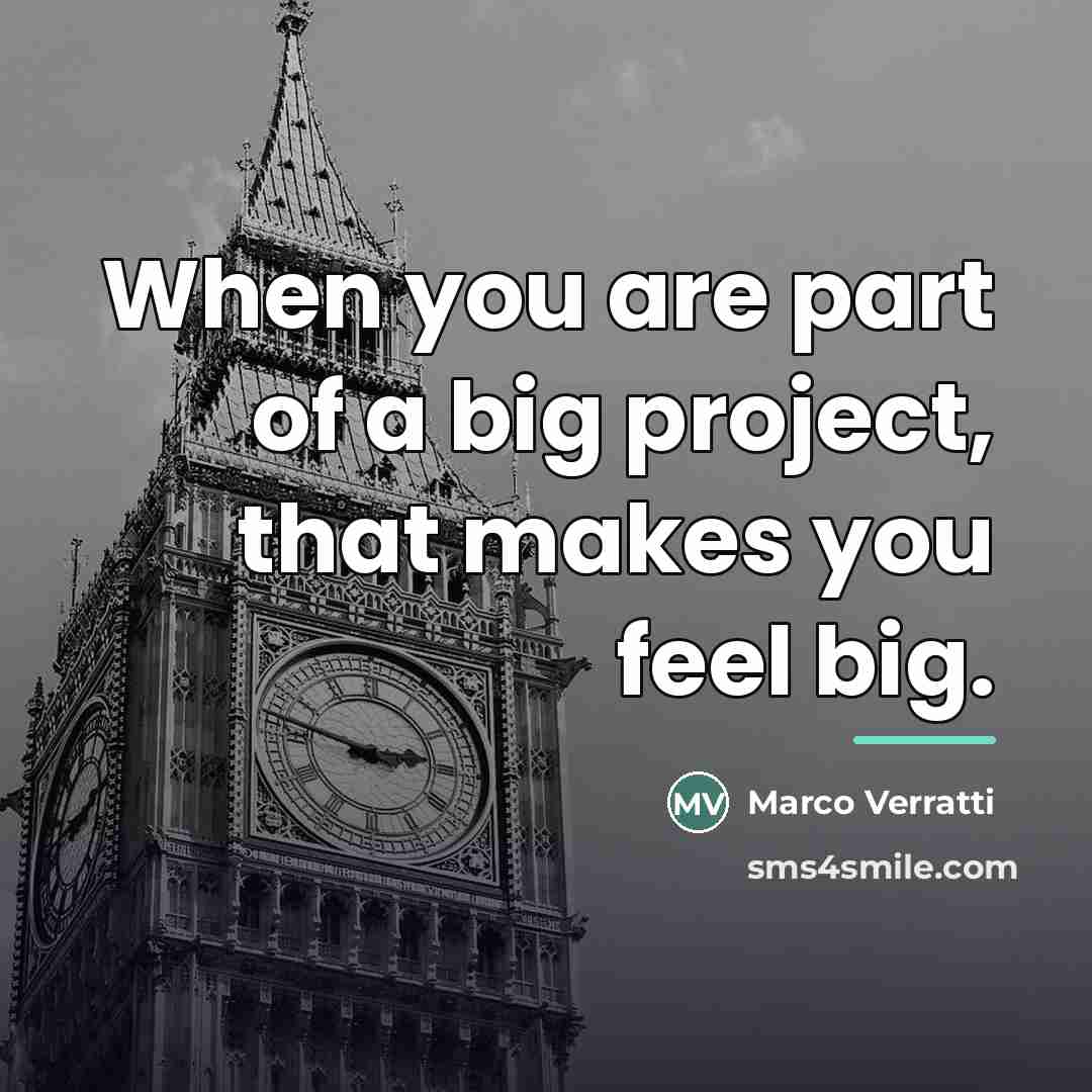“When you are part of a big project, that makes…” quote by Marco Verratti